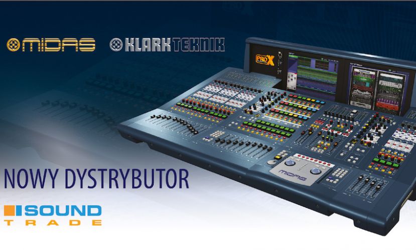 SoundTrade nowym dystrybutorem pełnej oferty Midas &amp; Klark Teknik