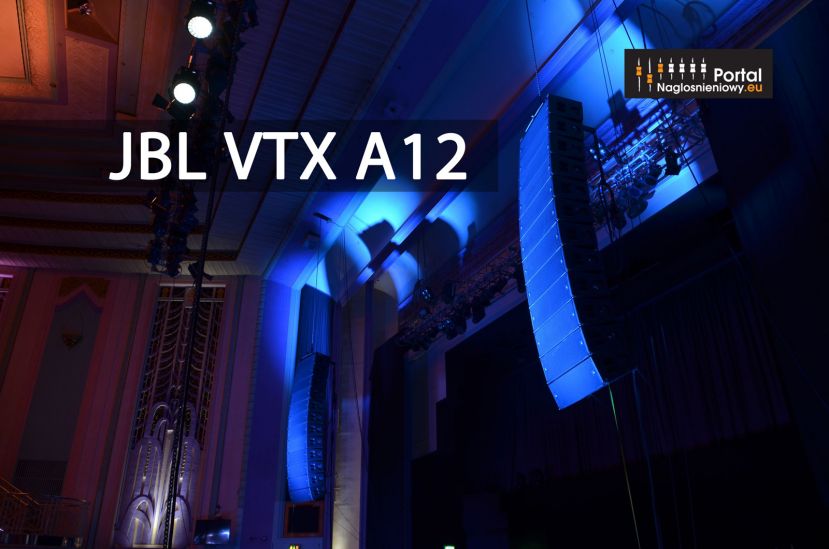 JBL VTX A12 – nowy 3-drożny koncertowy system liniowy