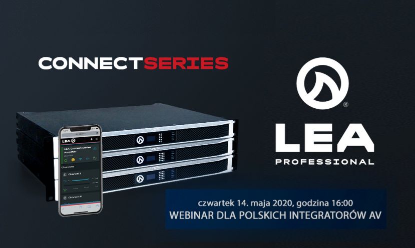 LEA Professional – webinar dla integratorów AV poświęcony innowacyjnym końcówkom mocy