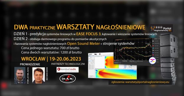 EASE Focus 3 i Open Sound Meter - 2-dniowe warsztaty z predykcji i wieszania systemów liniowych oraz pomiarów akustycznych, konfiguracji i strojenia systemów nagłośnieniowych