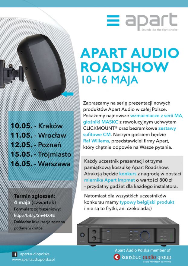 Apart Audio Roadshow - Prezentacje produktów Apart Audio w Całej Polsce w dniach 10-16 maja 2017